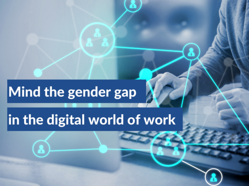 Mind the gender gap in the digital world of work