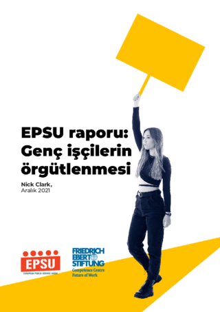 EPSU raporu: Genç işçilerin örgütlenmesi
